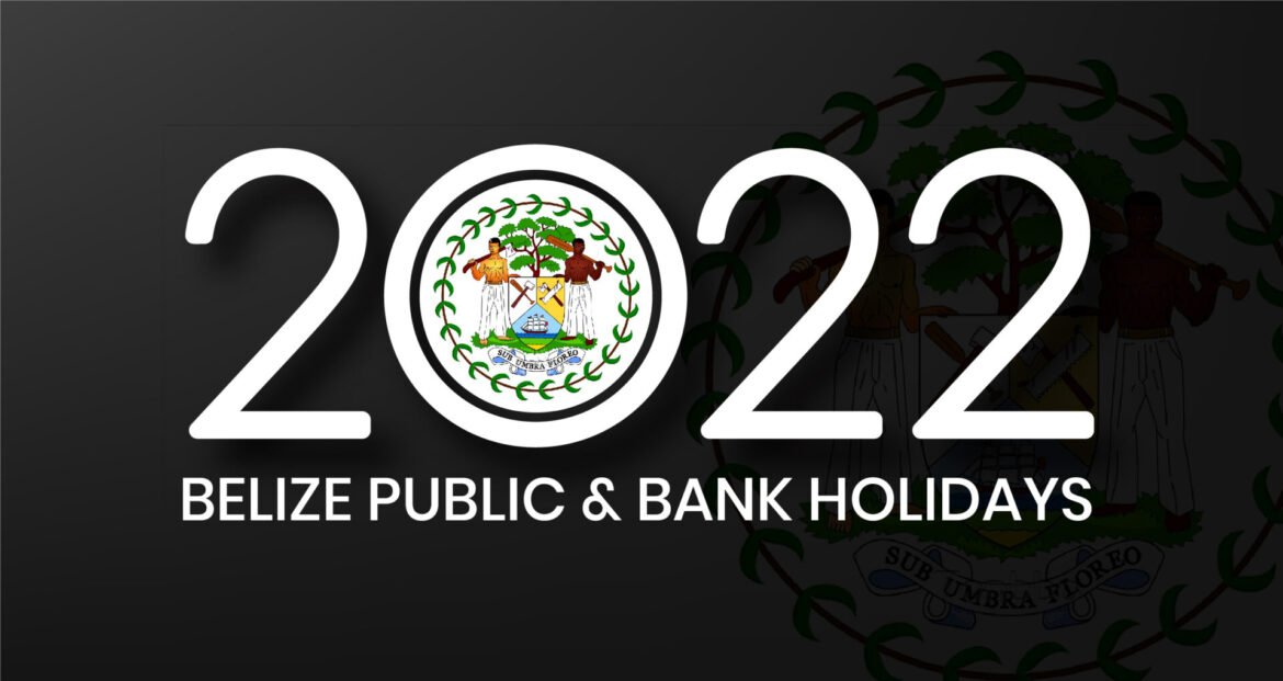 belize-PUBLIC AND BANK HOLIDAYS 2022